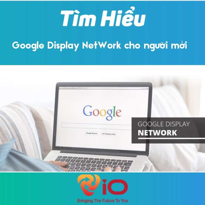 google-display-network-la-gi
