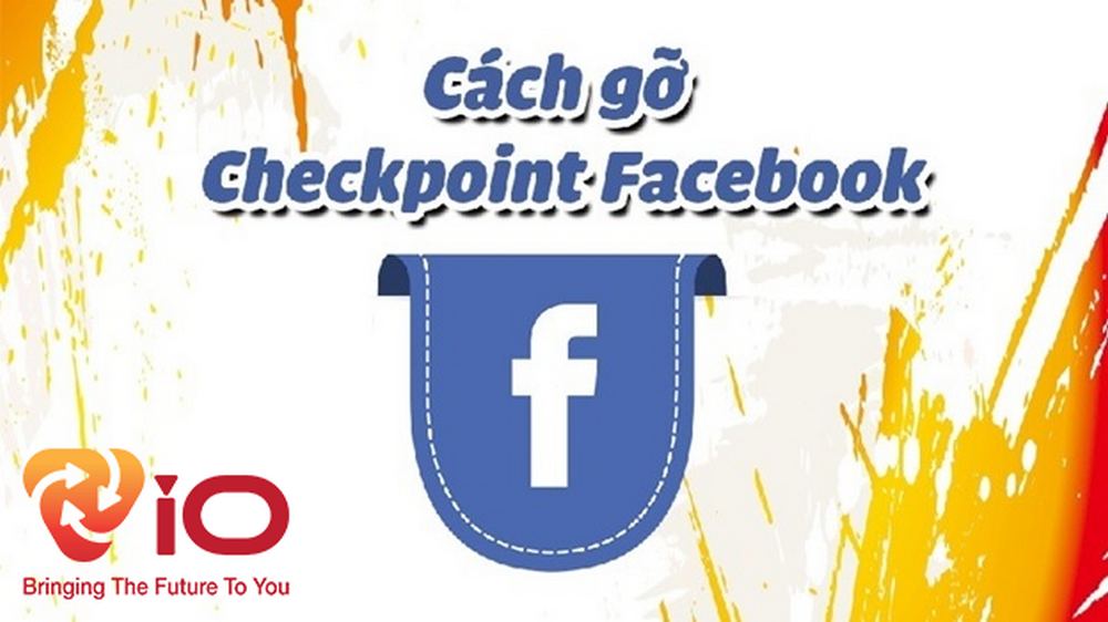 facebook bị checkpoint