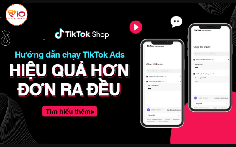 TikTok là gì? Các bước chạy TikTok Ads