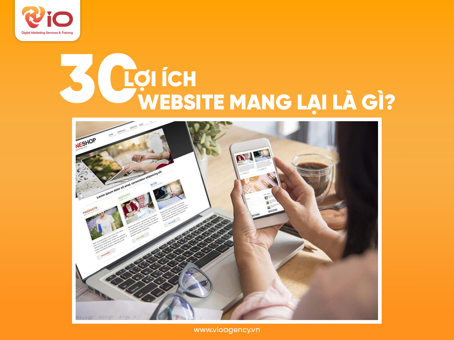 30 lợi ích của website mang lại là gì?