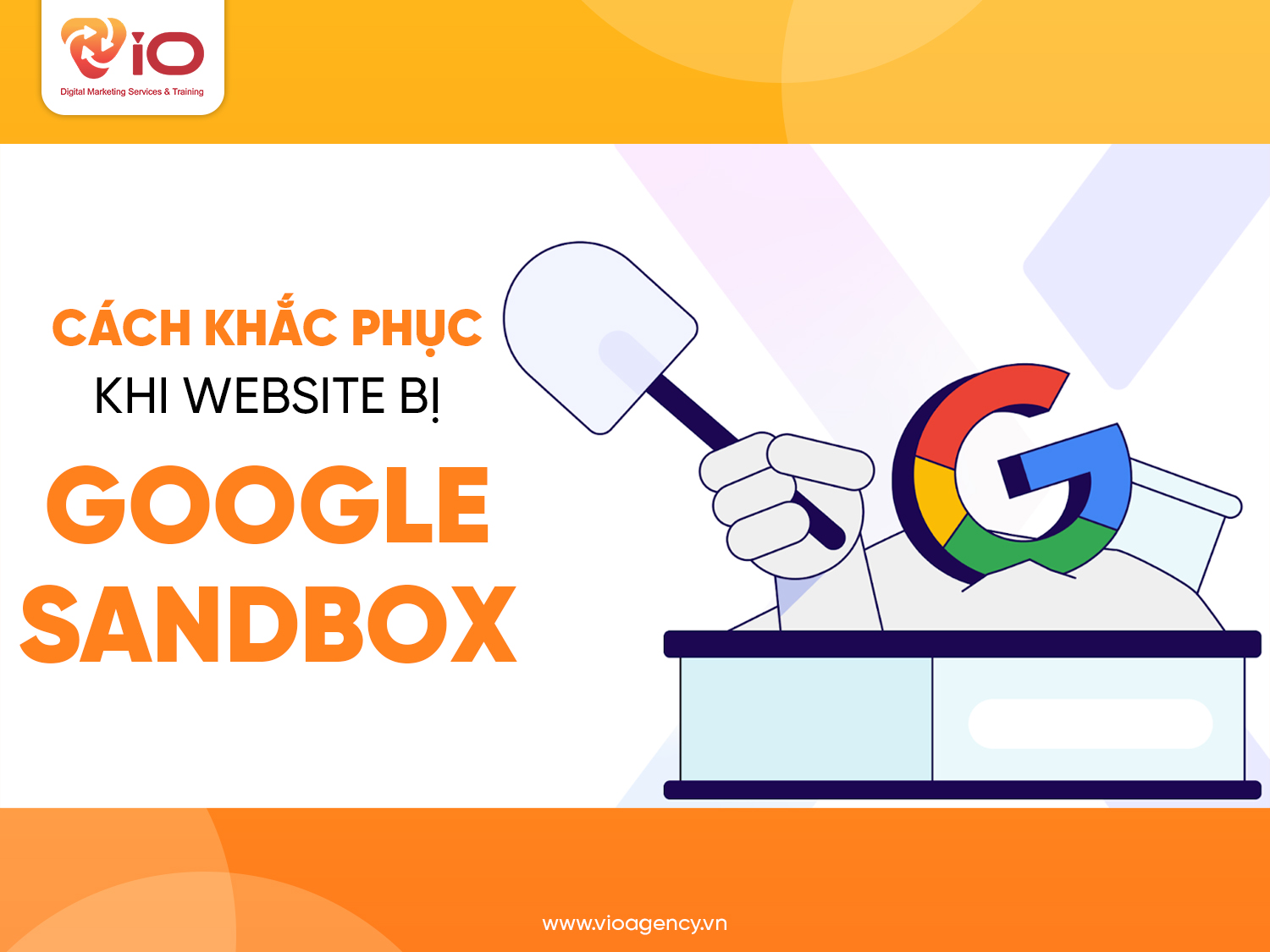 Cách khắc phục khi website bị Google Sandbox