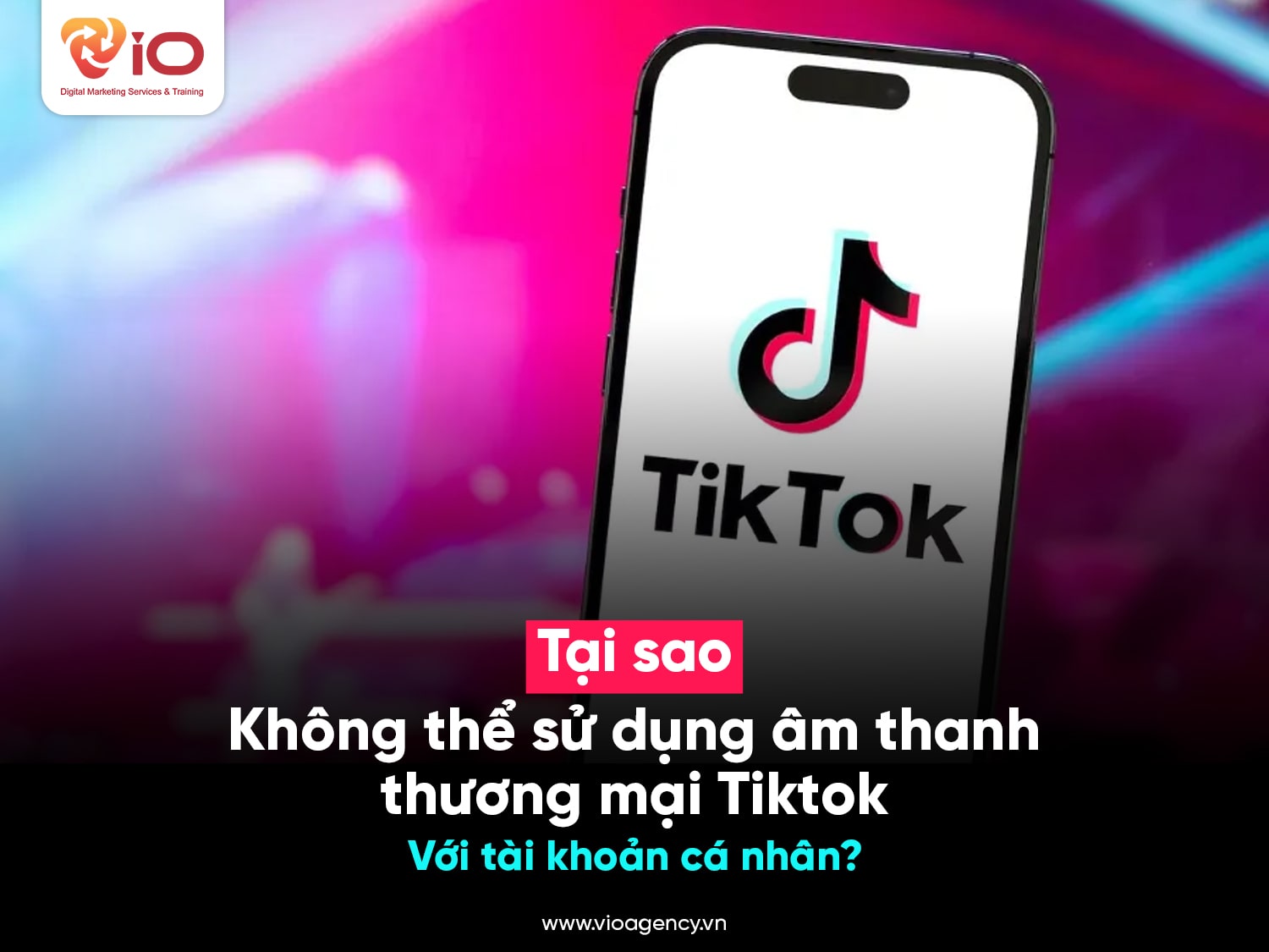 Lý do không thể sử dụng âm thanh thương mại TikTok với tài khoản cá nhân là gì?