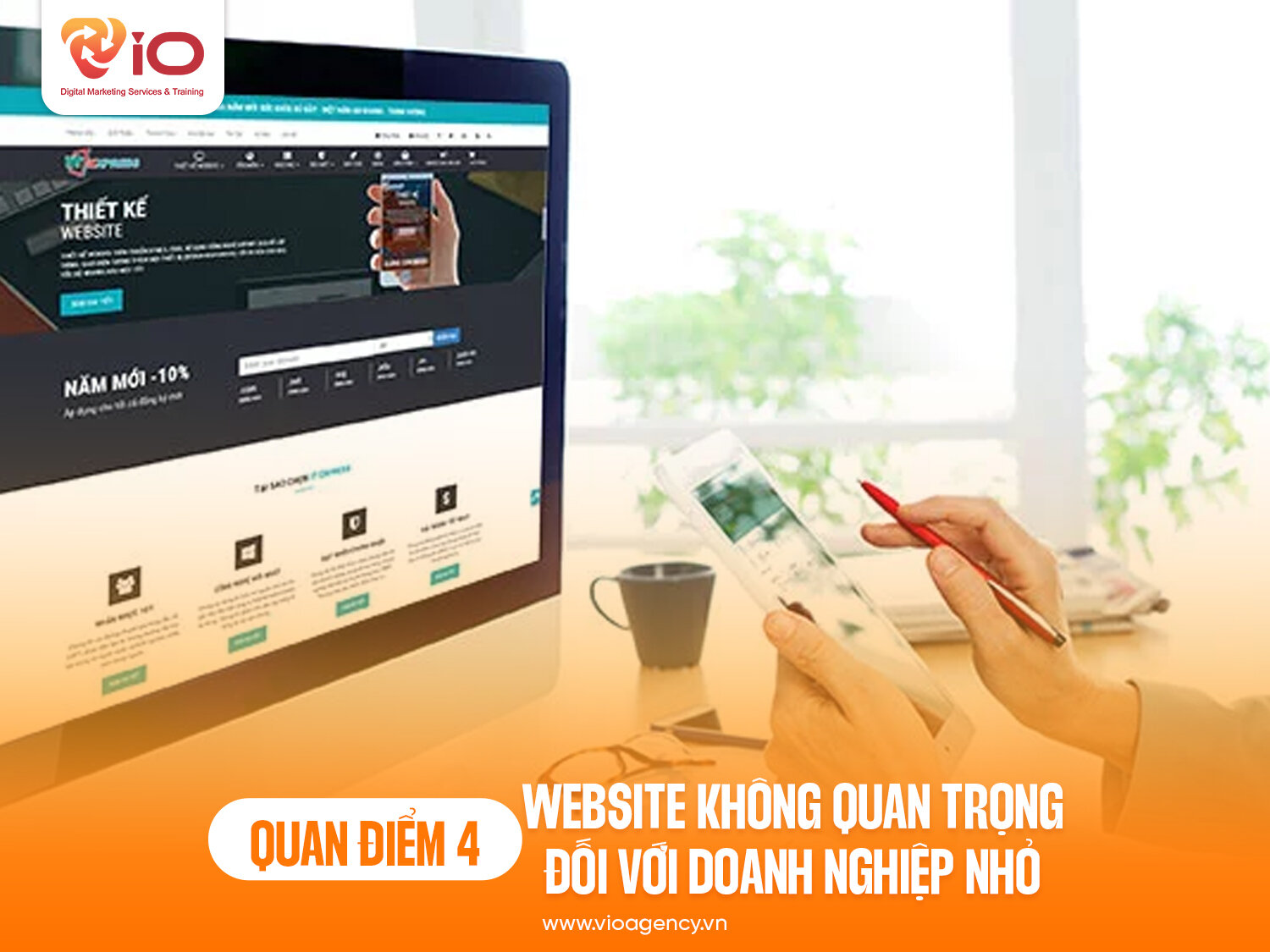 Quan điểm 4: Website không quan trọng đối với doanh nghiệp nhỏ