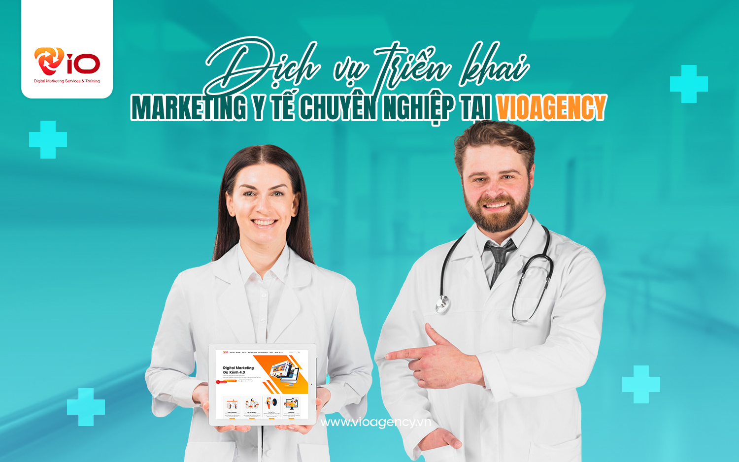 Dịch vụ triển khai marketing y tế chuyên nghiệp tại VIO Agency