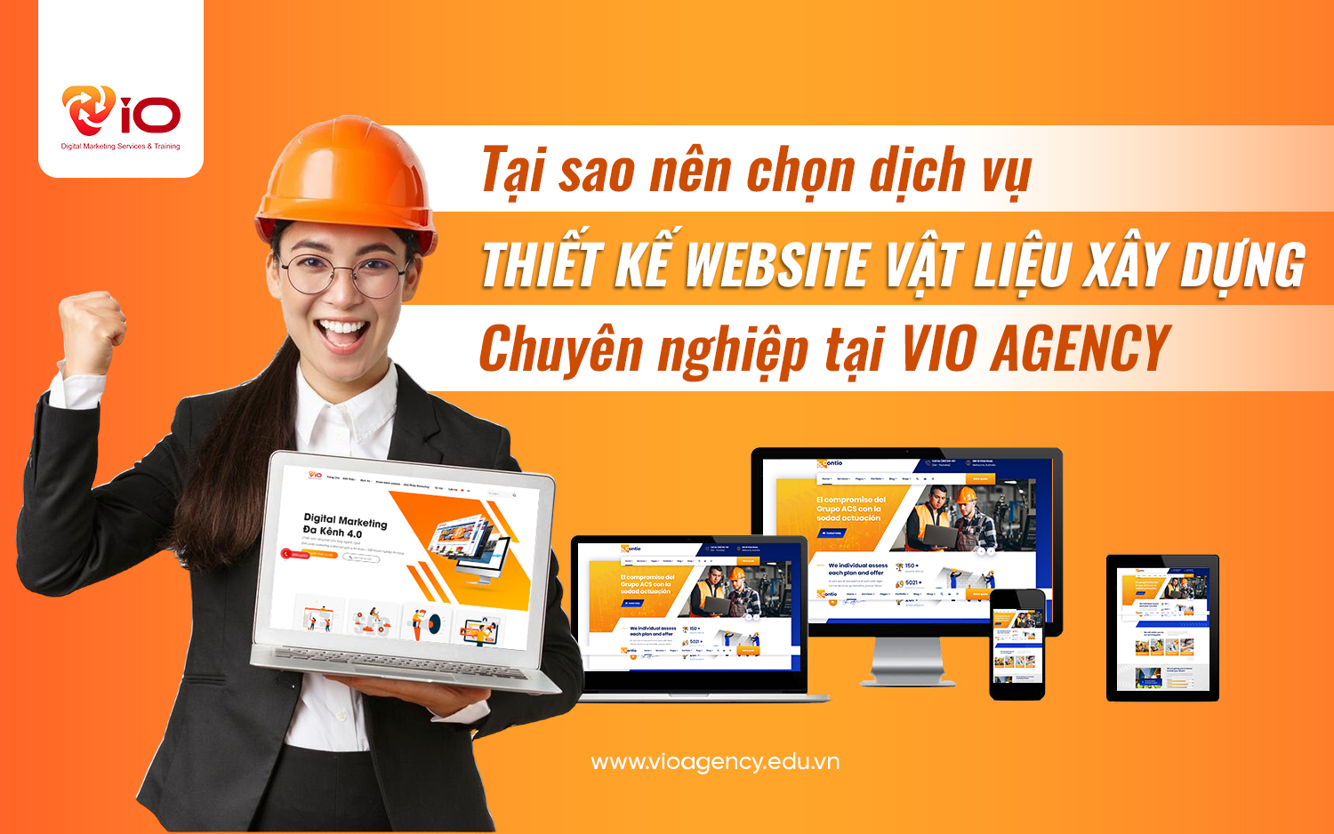 Tại sao nên chọn dịch vụ thiết kế website vật liệu xây dựng chuyên nghiệp tại VIO Agency