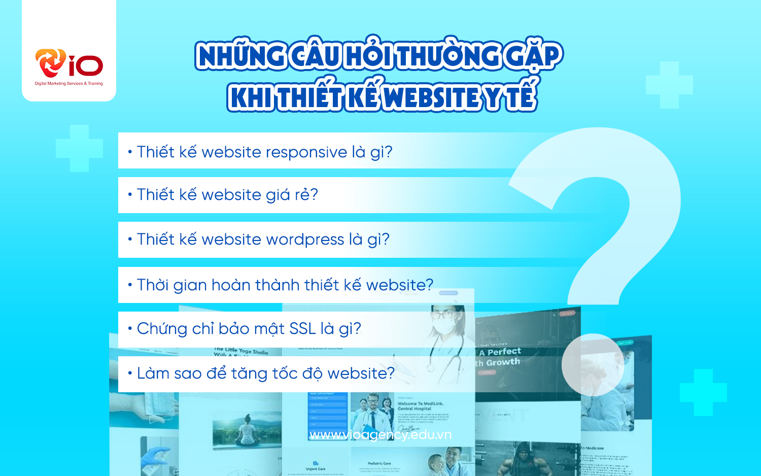 Những câu hỏi thường gặp khi thiết kế website y tế