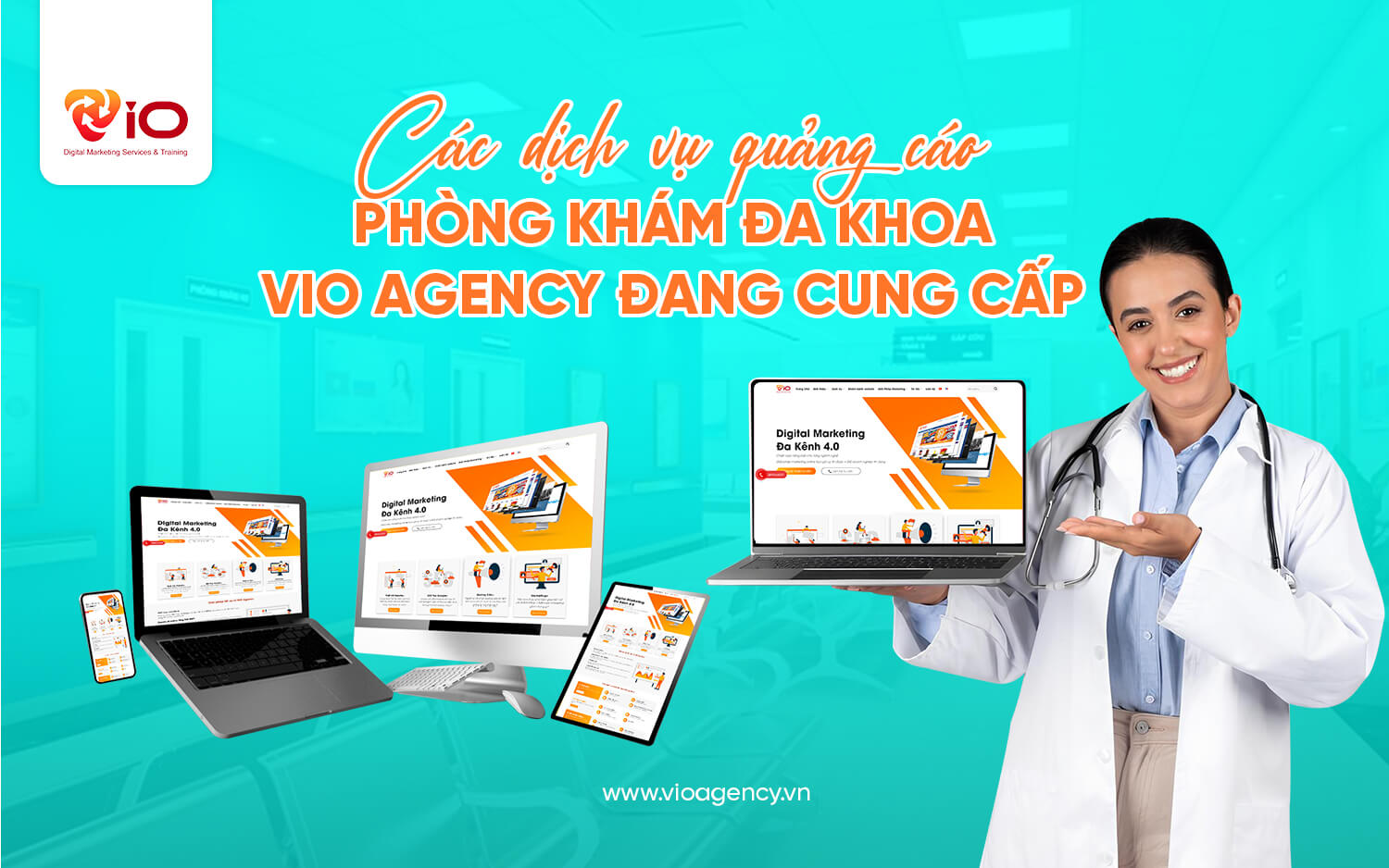 Các dịch vụ quảng cáo phòng khám đa khoa VIO Agency đang cung cấp