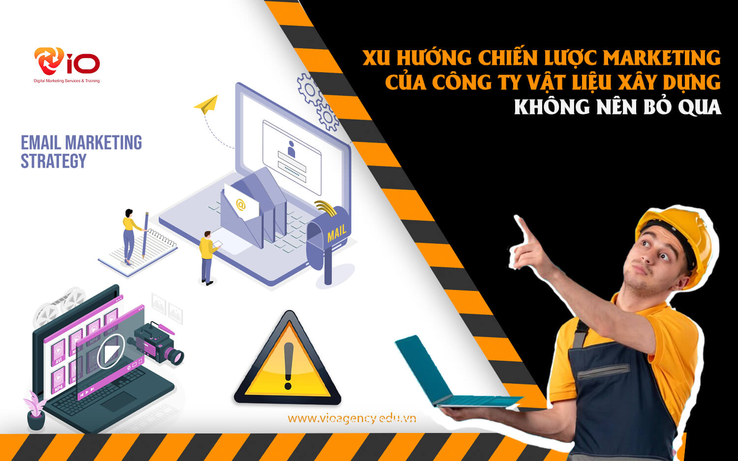 Xu hướng chiến lược marketing của công ty vật liệu xây dựng không nên bỏ qua