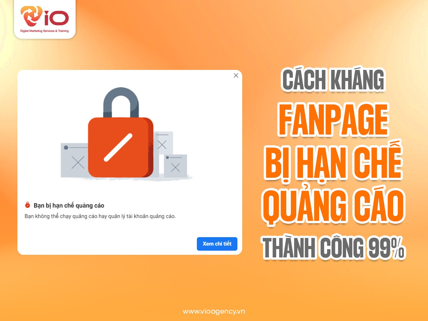 Cách kháng Fanpage bị hạn chế quảng cáo