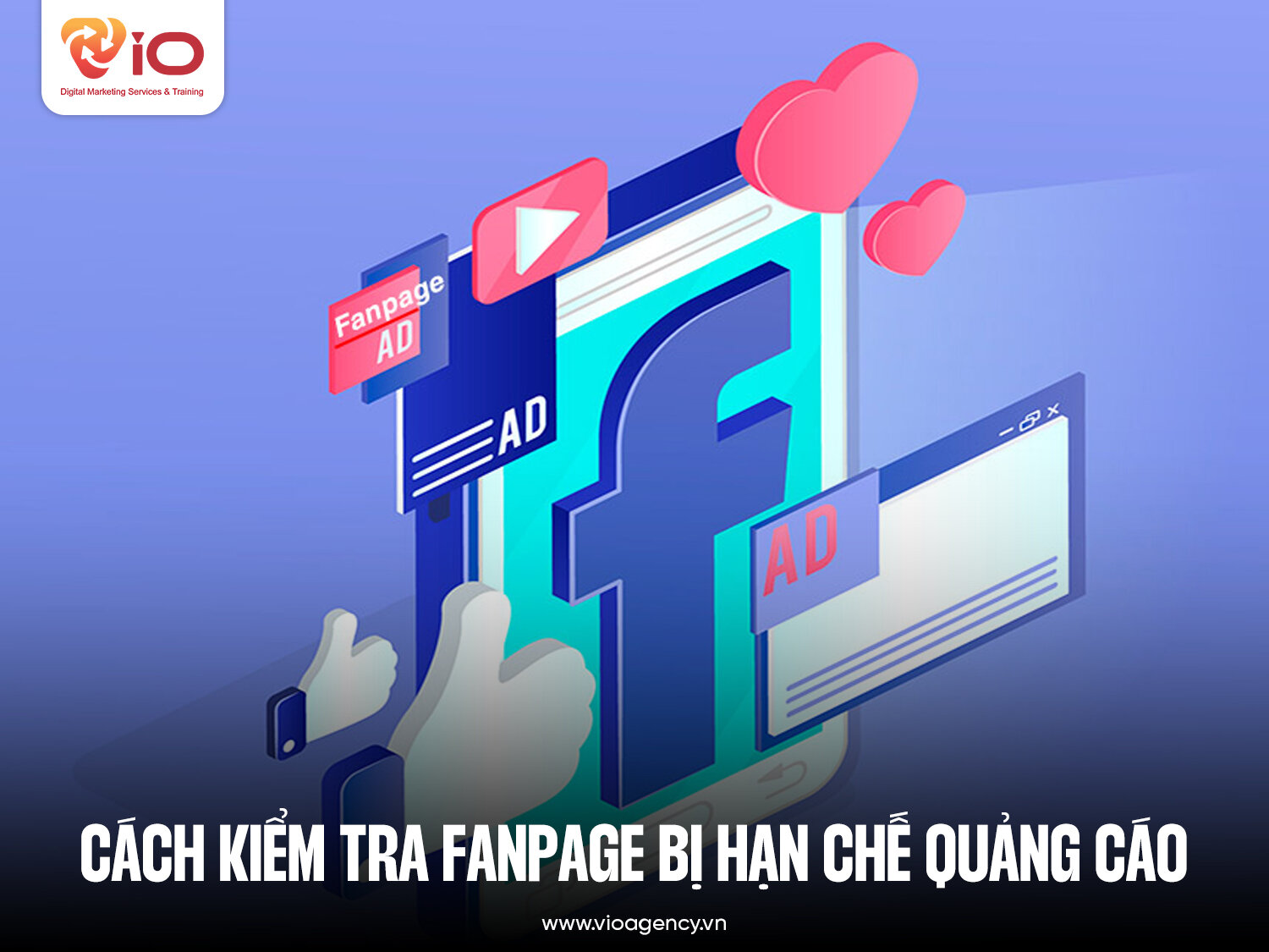 Cách kiểm tra tình trạng fanpage bị hạn chế quảng cáo