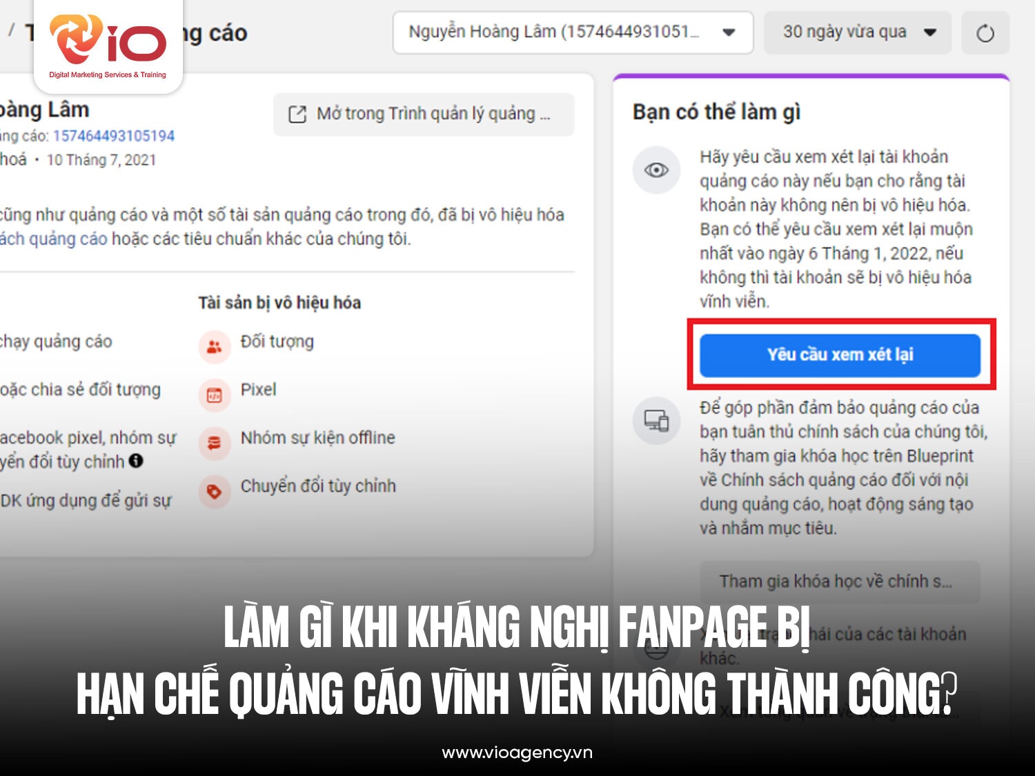 Làm gì khi kháng nghị Fanpage bị hạn chế quảng cáo vĩnh viễn không thành công?