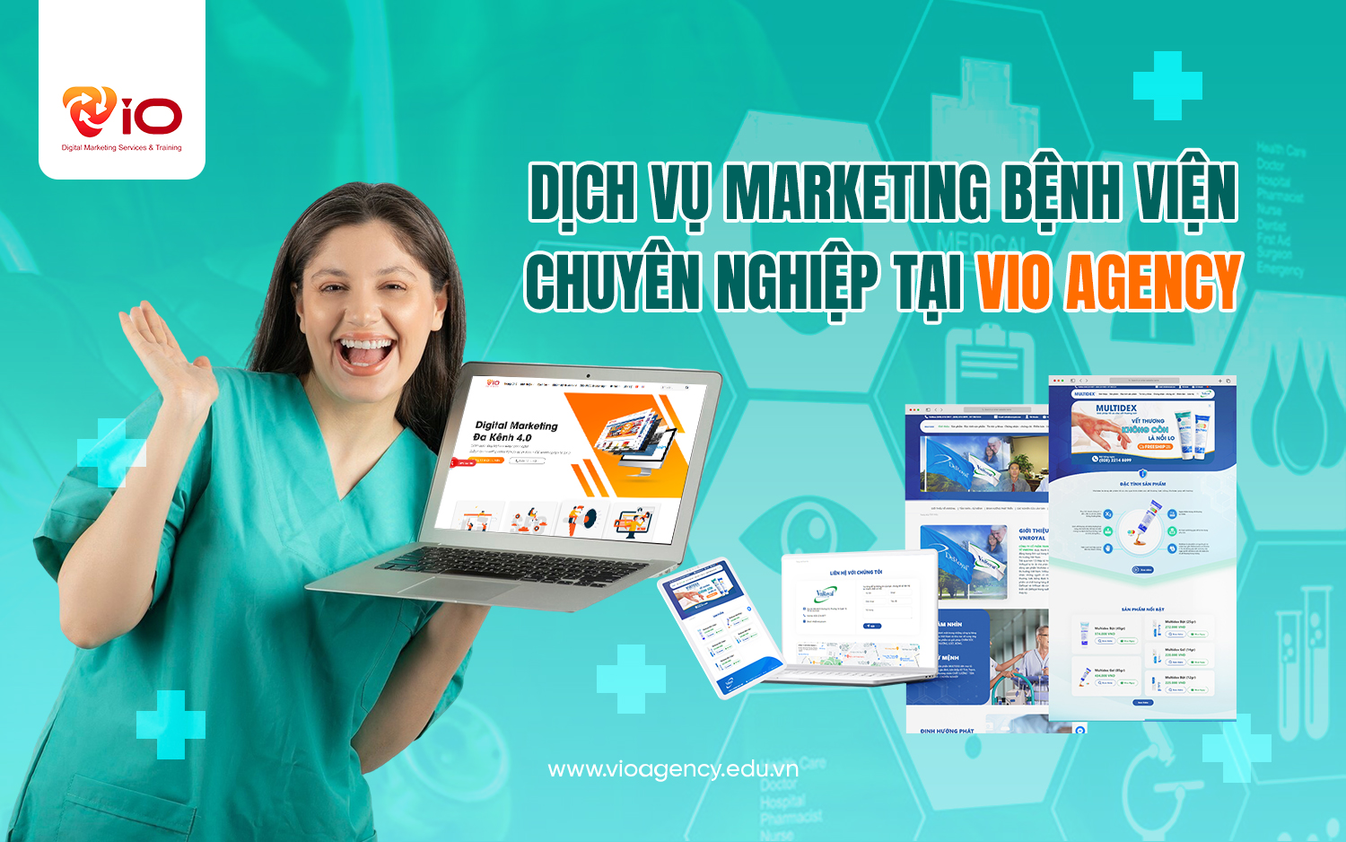 Dịch vụ marketing bệnh viện chuyên nghiệp tại VIO Agency