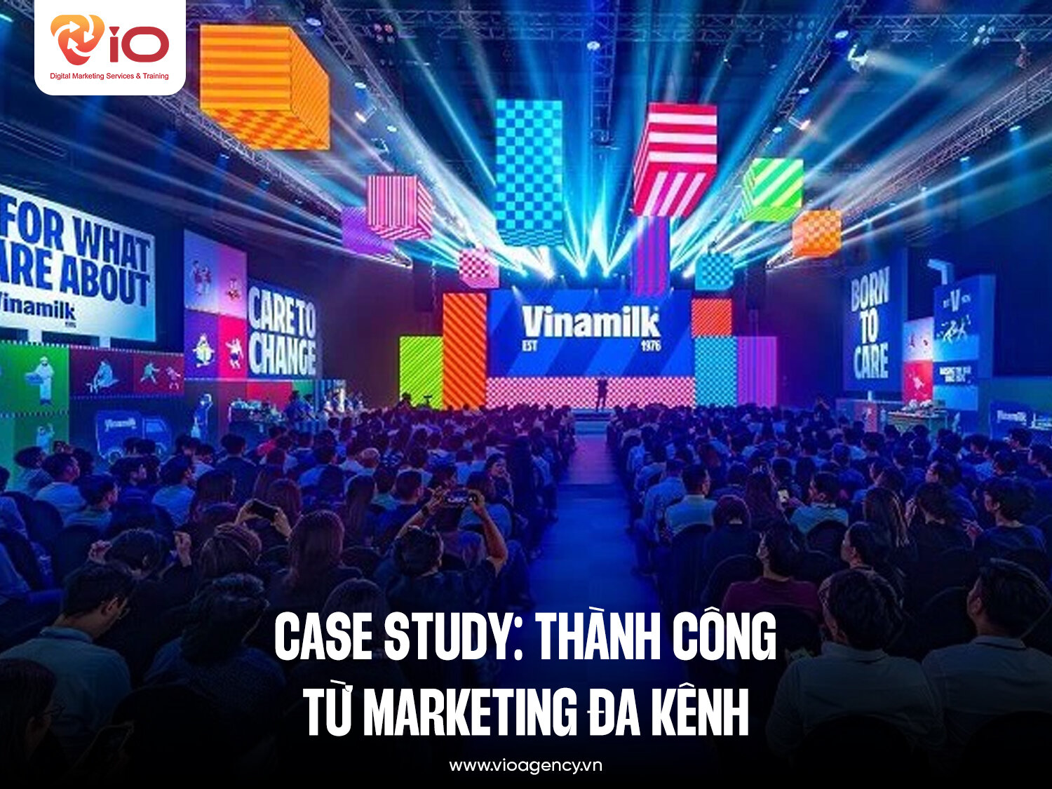 Case Study: Thành công từ Marketing Đa Kênh