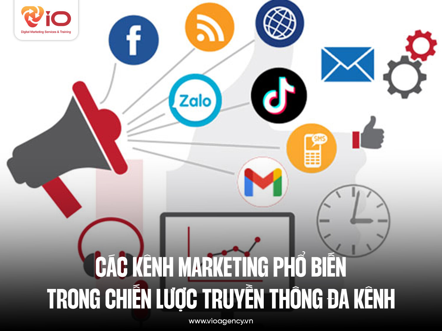 Các kênh marketing phổ biến trong chiến lược truyền thông đa kênh