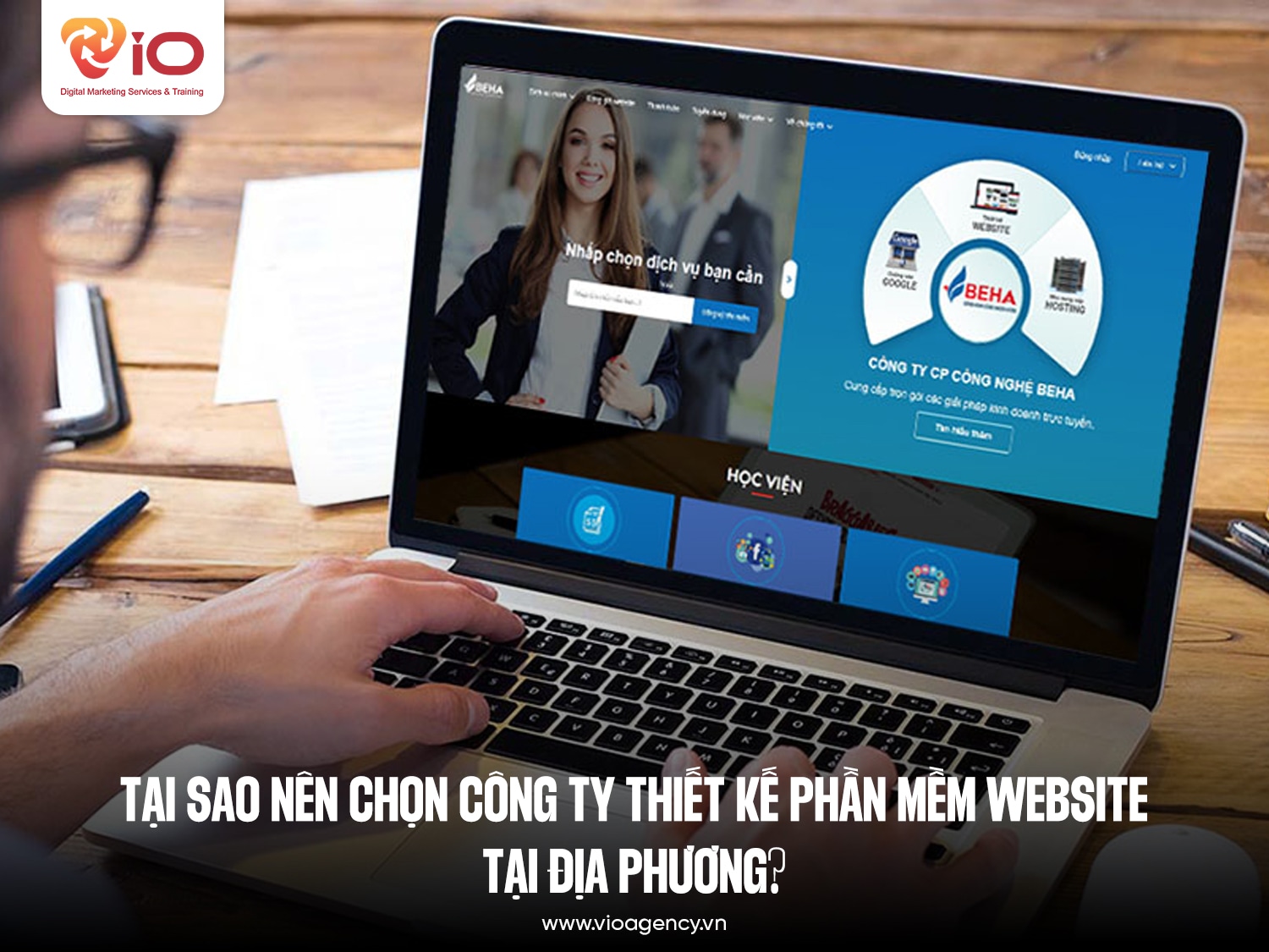 Tại sao nên chọn công ty thiết kế phần mềm Website tại địa phương?