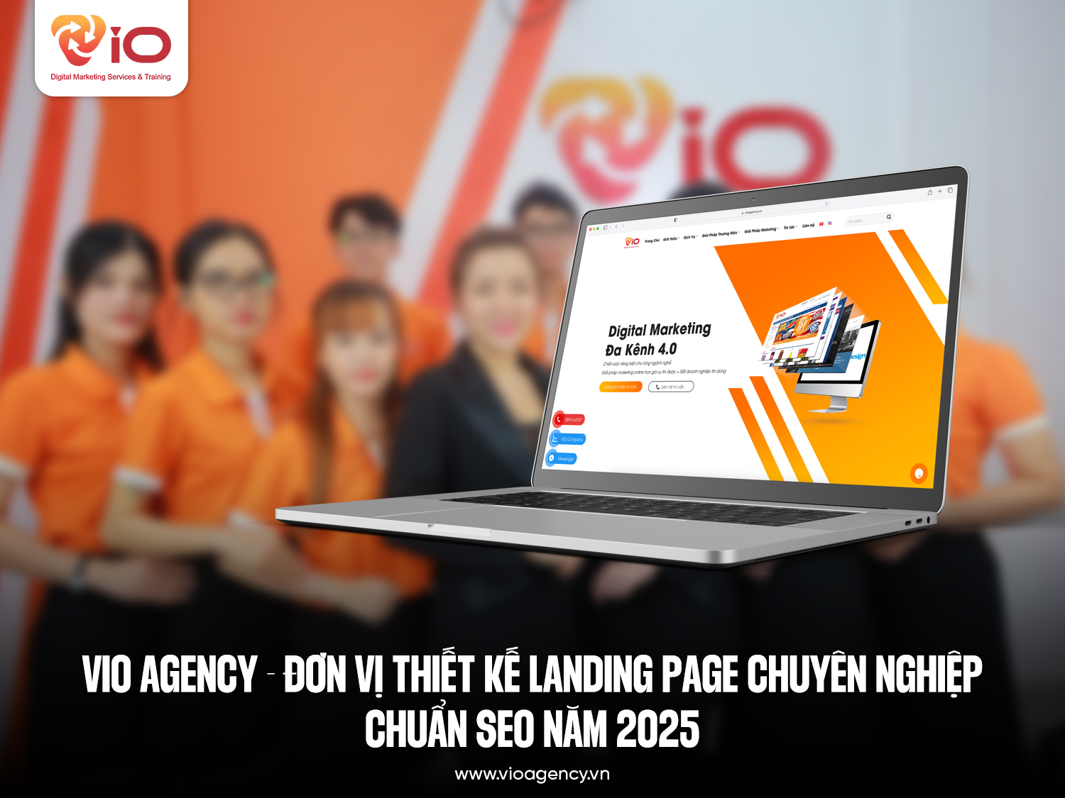 VIO Agency - Đơn vị tạo Landing Page chuyên nghiệp, chuẩn SEO năm 2025