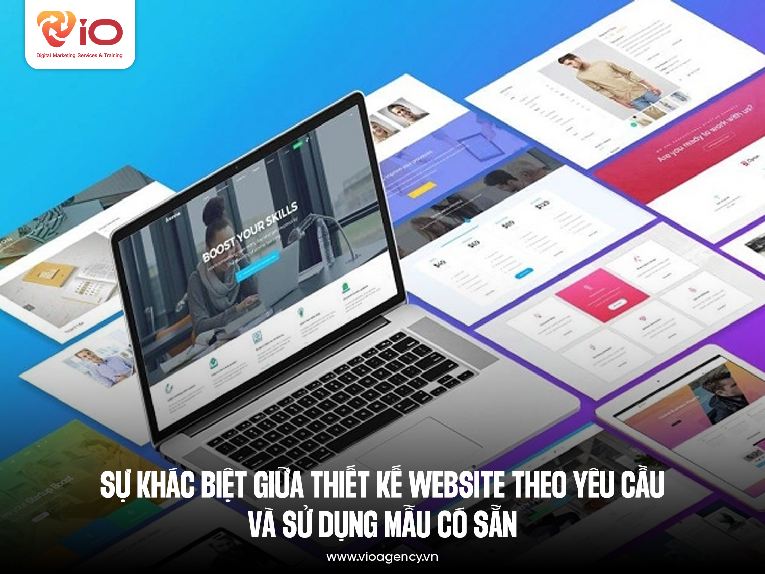 Sự khác biệt giữa thiết kế Website theo yêu cầu và sử dụng mẫu có sẵn là gì?