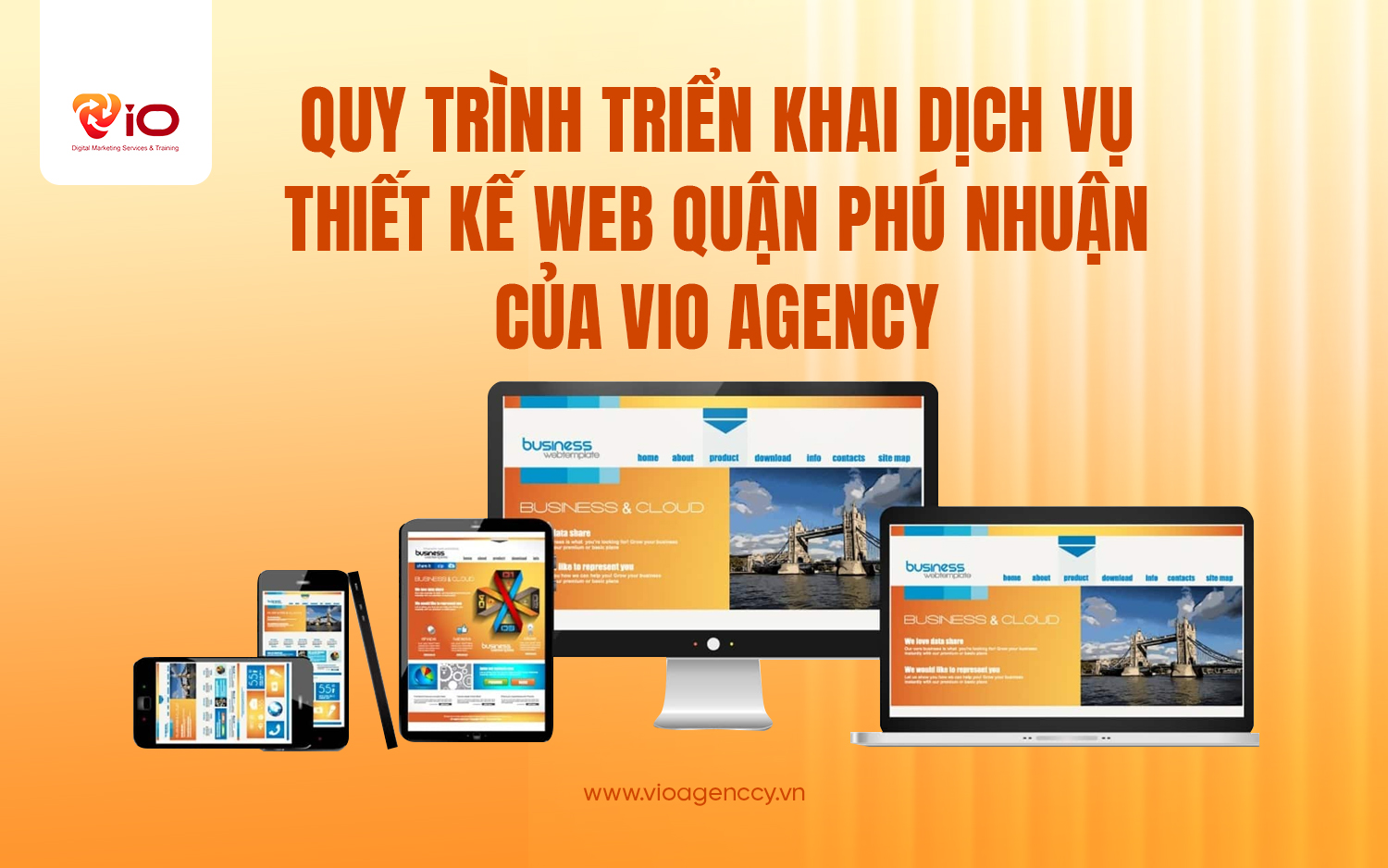 Quy trình triển khai dịch vụ thiết kế web Quận Phú Nhuận của VIO AGENCY