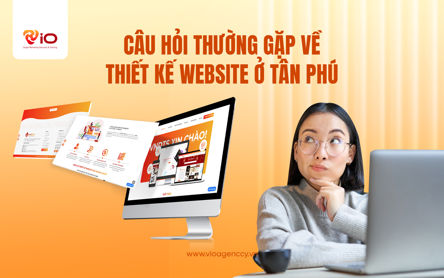 Câu hỏi thường gặp về thiết kế website ở Tân Phú