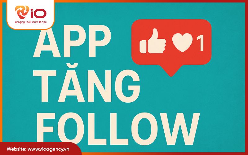 Top app tăng follow facebook & instagram miến phí và hiệu 2025