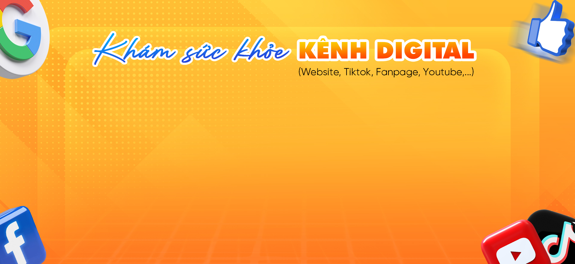 Khám sức khỏe kênh Digital