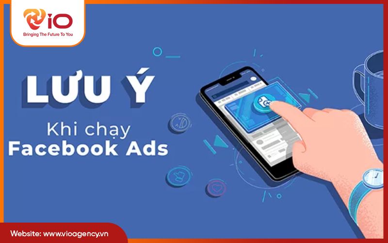 Lưu ý khi chạy Facebook Ads cho người mới học