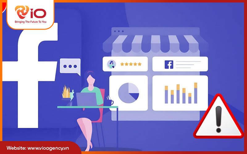 Những lưu ý quan trọng khi sử dụng tài khoản Facebook Business