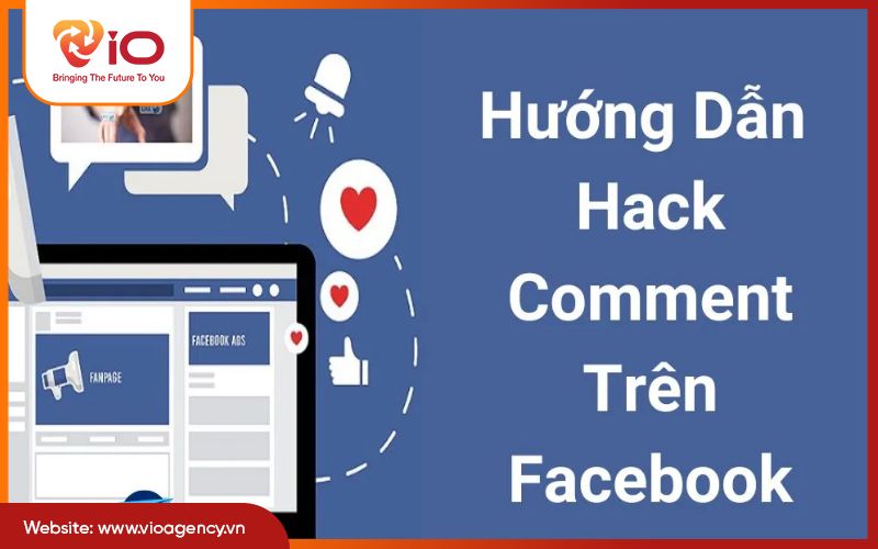 Hướng dẫn hack comment trên Facebook hiệu quả