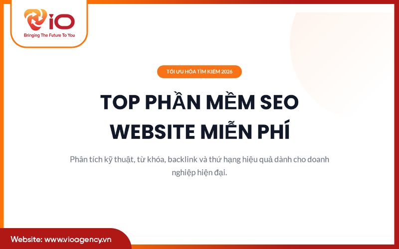 Top phần mềm seo website miễn phí 2026
