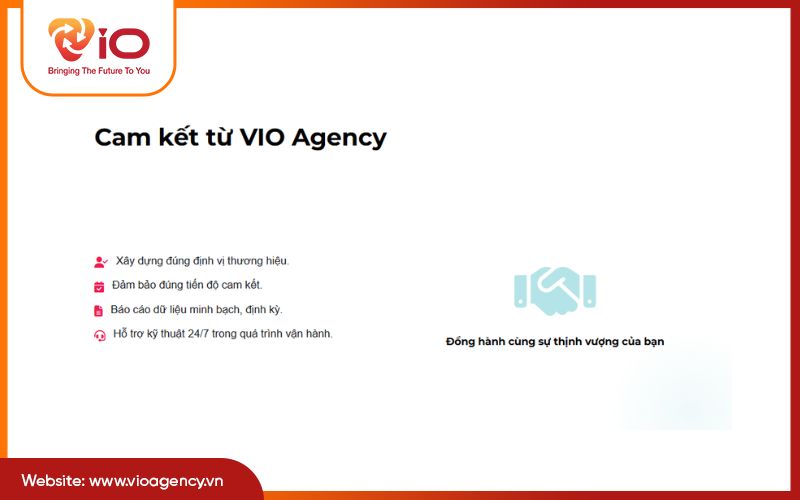 Cam kết dịch vụ xây kênh TikTok Shop tại VIO Agency
